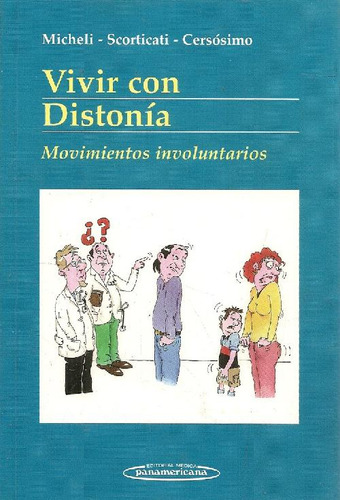 Libro Vivir Con Distonía De Federico Eduardo Micheli, María