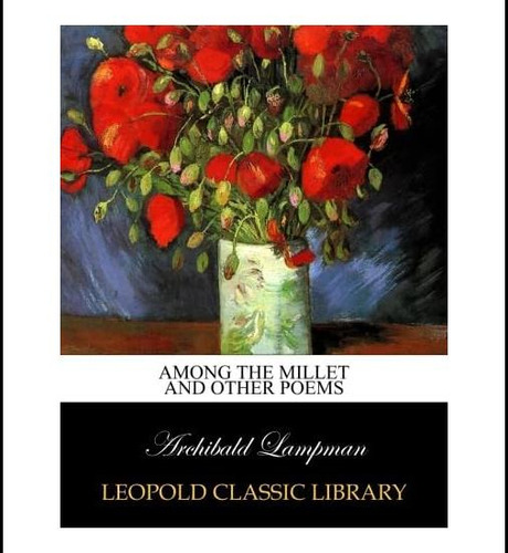 Libro: Entre El Mijo Y Otros Poemas