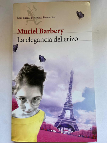 La Elegancia Del Erizo Muriel Barbery