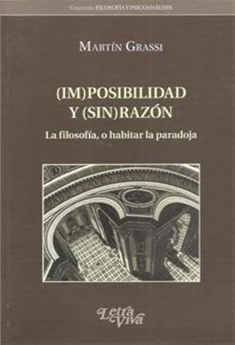 (im)posibilidad Y (sin) Razon