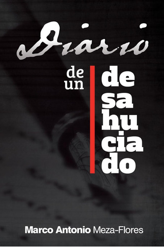 Libro: Diario De Un Desahuciado (spanish Edition)