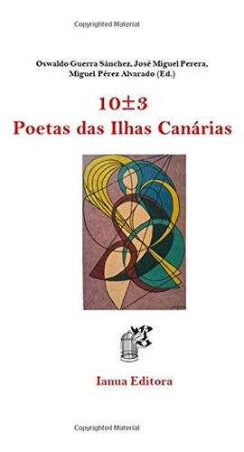 10±3 Poetas Das Ilhas Canárias (o Ruivém)