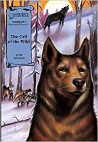 The Call Of The Wild (illustrated Classics)