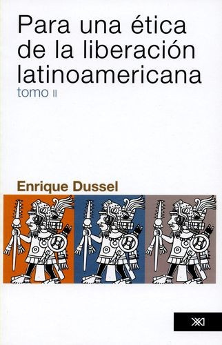 Libro Para Una Ética De La (tomo Ii) Liberación Latinoameri