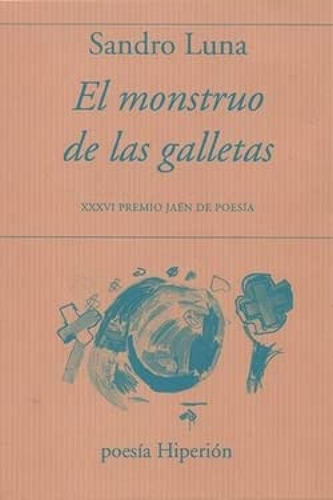 El Monstruo De Las Galletas - Luna Sandro