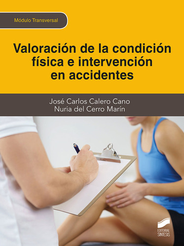 Libro Valoracion De La Condicion Fisica E Inter - Aa.vv