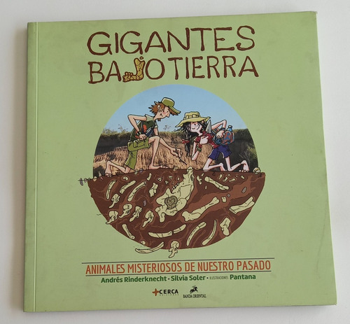 Libro Infantil Gigantes Bajo Tierra Andrés Rinderknecht