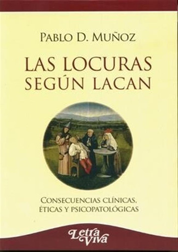 Locuras Segun Lacan - Muñoz Pablo (libro)