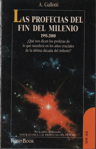 Las Profecias Del Fin Del Milenio A. Gallotti U05155