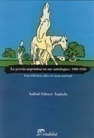 La Poesa Argentina En Sus Antologas 19001950 Una Lkj