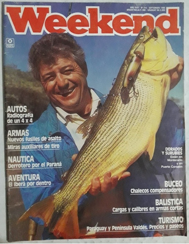 Revista Weekend N° 216 Septiembre 1990 Pesca Buceo Armas 