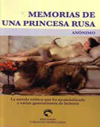 Memorias De Una Princesa Rusa