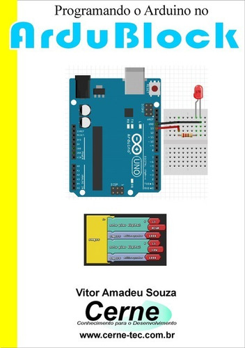 Livro Programando O Arduino No Ardublock