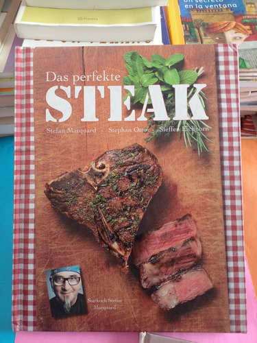 Das Perfekte Steak -marquard, Otto, Eichhorn- Parragon Alema