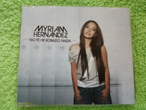 Eam Cd Single Myriam Hernandez No Te He Robado Nada 2004 Emi