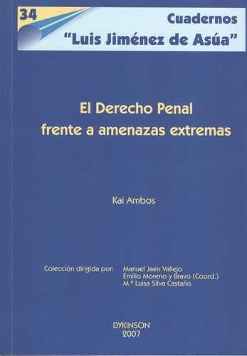 Libro Derecho Penal Frente A Amenazas Extremas, El