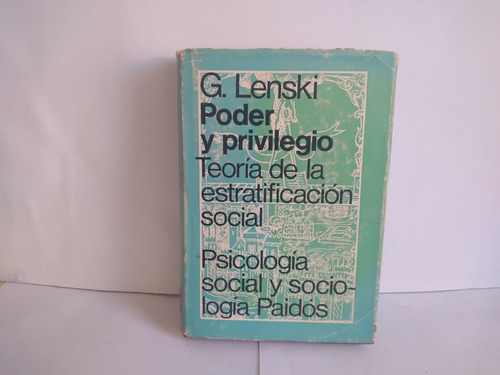 Poder Y Privilegio.  G. Lenski  1969