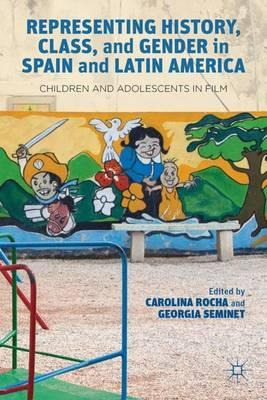 Libro Representing History, Class, And Gender In Spain An...