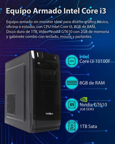 Pc Armado Intel Core I3 Ram 8gb Disco 1tb Nvidia Gt610 2gb