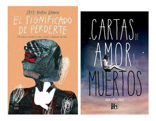 El Significado De Perderte + Cartas De Amor A Los Muertos