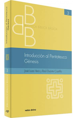 Introduccion Al Pentateuco. Genesis  -  Loza Vera, Jose