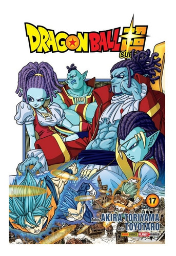Dragon Ball Super Vol. 17 Mangá Panini Lacrado