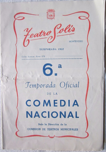 Antiguo Programa Teatro Solis Comedia Nacional 1952