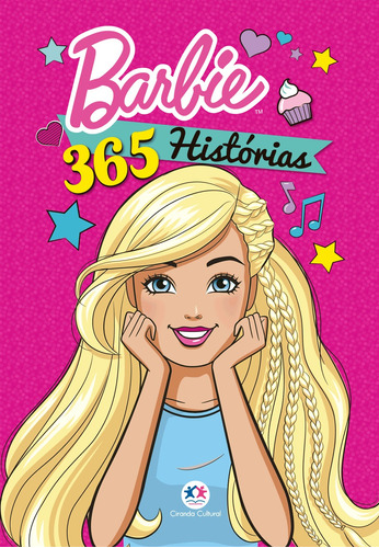 Barbie - 365 histórias, de Sr. Aranda Estúdio. Série 365 histórias Ciranda Cultural Editora E Distribuidora Ltda., capa mole em português, 2018