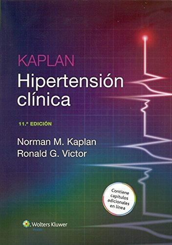 Kaplan. Hipertensión Clínica 11ed