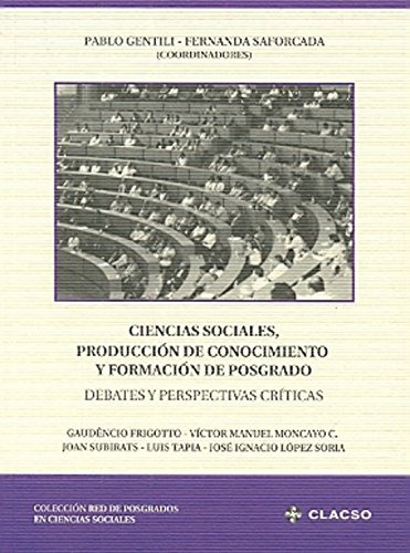 Libro Ciencias Sociales Produccion De Conocimiento Y Formaci