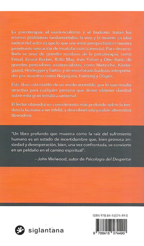 La Vida Y La Muerte. Budismo, Existencialismo Y Psicoterapia