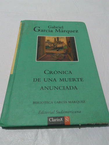 Crónica De Una Muerte Anunciada De Gabriel G Marquez T/dura