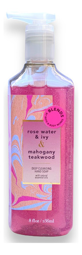 Jabon De Manos Rose Water & Ivy & Mahogany Teakwood 236 Ml