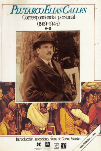 Libro Plutarco Elías Calles 1919-1945
