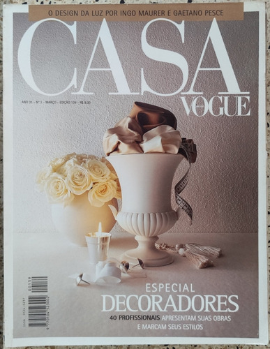 Desapegadoc Revistas Casa Vogue 1997 1998 Ed.139 A 159