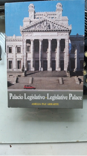 Palacio Legislativo // Amelia Paz Arrarte