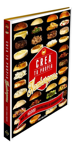 Libro Crea Tu Propia Hamburguesa Recetas