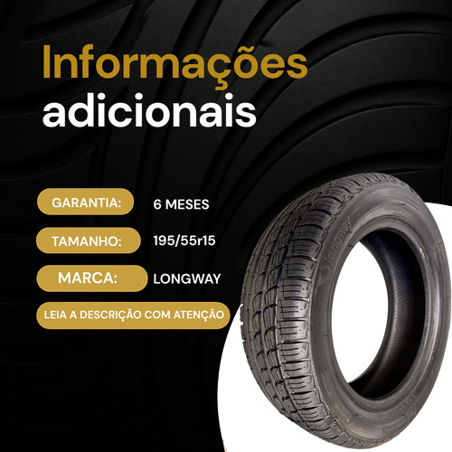 Pneu Longway 195/55r15 Novo Aro 15 Polo Etios Fit