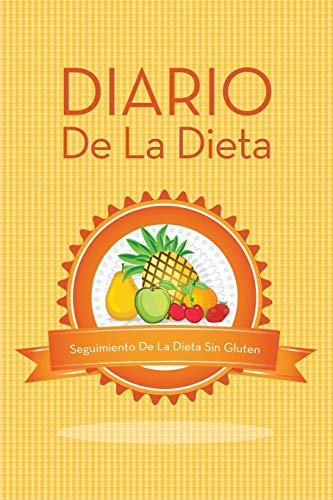 Diario De La Dieta: Seguimiento De La Dieta Sin Gluten