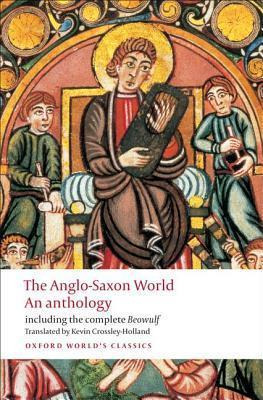 Libro The Anglo-saxon World : An Anthology -            ...