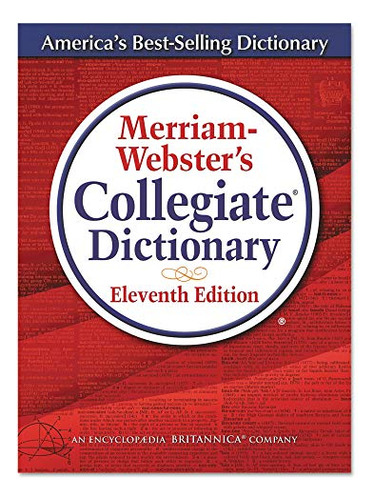 11th Edition Collegiate Dictionary Printed/electronic B...