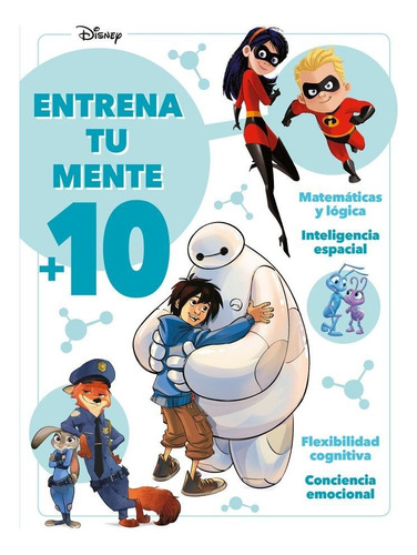 Disney. Entrena Tu Mente +10, De Disney. Editorial Libros Disney En Español