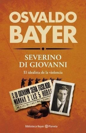 Severino Di Giovanni - Bayer Osvaldo (libro)