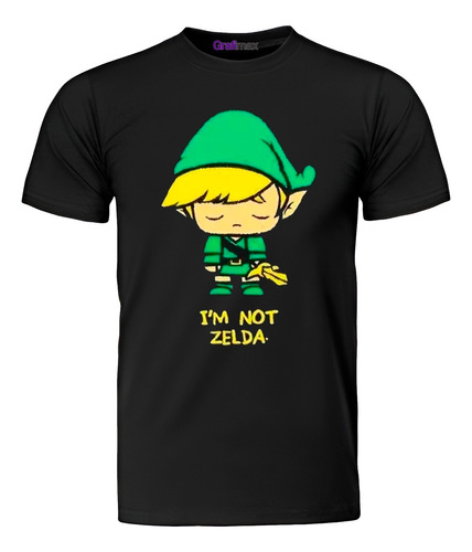 Polera I´m Not Zelda - Link - Leyend Of Zelda Games Grafimax