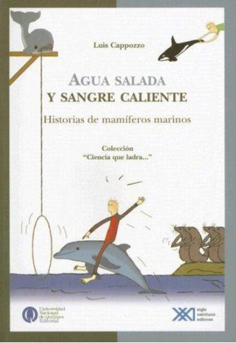 Agua Salada Y Sangre Caliente