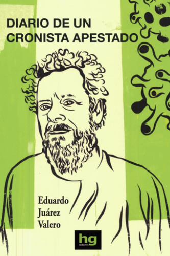 Livro: Diårio De Um Cronista Fedido (edição Em Espanhol)