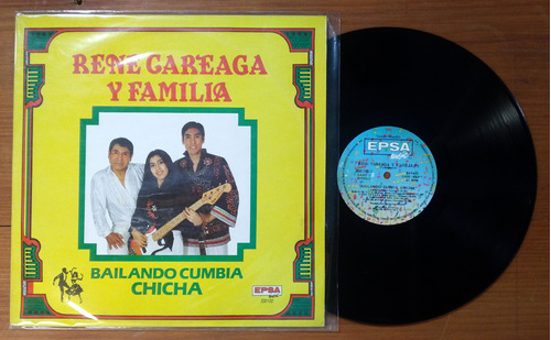 Rene Careaga Y Familia Bailando Cumbia Chicha 1991 Disco Lp