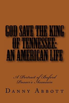 Libro God Save The King Of Tennessee: An American Life: A...