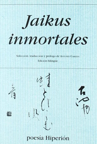 Jaikus Inmortales Edición Bilingüe Editorial Poesía Hiperión