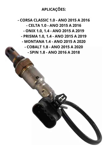Sonda Lambda Onix/prisma/cobalt/spin 1.0/1.4/1.8 8v 15ed Pre